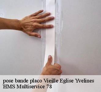 pose bande placo vieille-eglise-yvelines-78125 HMS Multiservice 78
